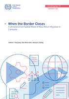 When the border closes: a demand-driven spatial model of mass return migration in Cambodia